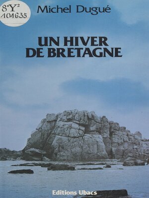 cover image of Un hiver de Bretagne